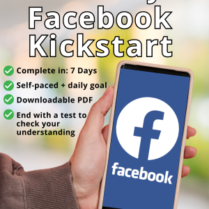 The 7-Day Facebook Kickstart